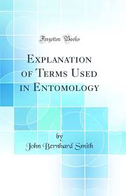 Explanation of Terms Used in Entomology